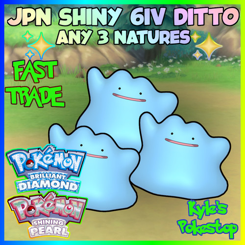 6iv shiny ditto - 6iv, 🌟shiny🌟